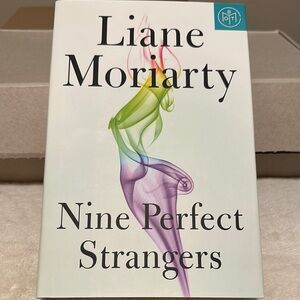 Nine Perfect Strangers by Liane Moriarty